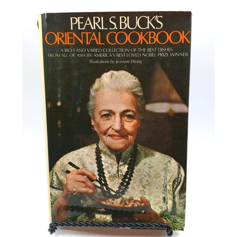 Pearl‎ S. Buck's oriental cookbook by Pearl S. Buck